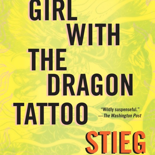 خرید کتاب انگلیسی دختری با خال کوبی اژدها The Girl With The Dragon Tattoo